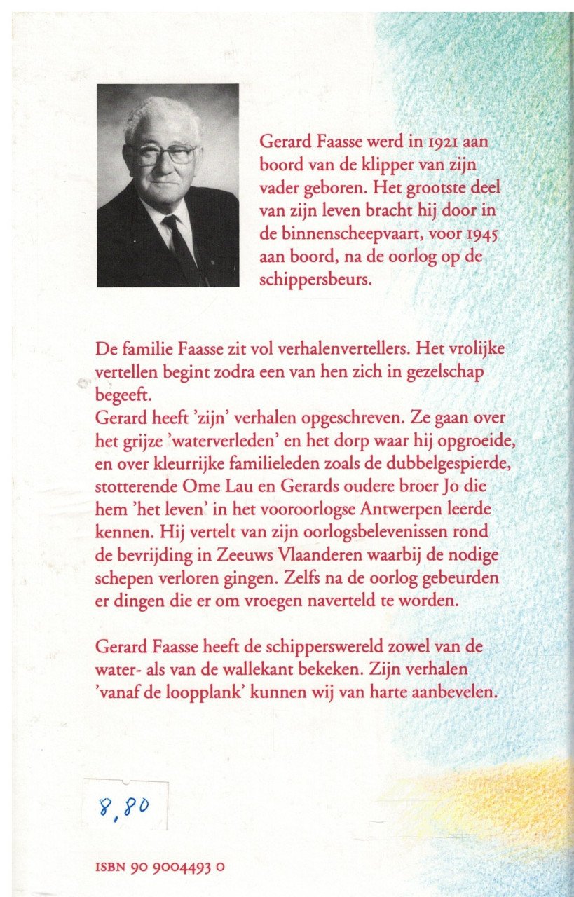 Een glaasje vloedwater. Verhalen vanaf de loopplank