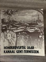 Honderdvijftig jaar Kanaal Gent - Terneuzen