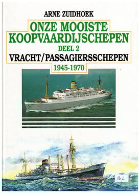 Onze mooiste koopvaardijschepen. Deel 2 Vracht/passagiersschepen