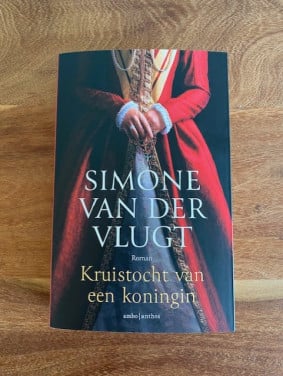 Kruistocht van een koningin | Simone van der Vlugt