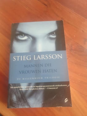 Stieg Larsson - Mannen die vrouwen haten