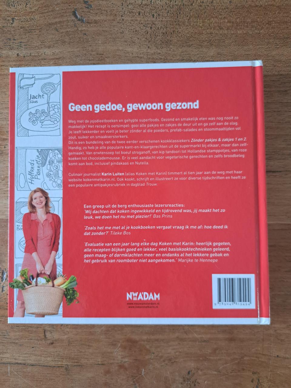 Koken met Karin- het grote zonder pakjes en zakjes kookboek