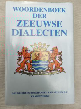 Woordenboek der Zeeuwse dialecten. Redactie : Dr. Hans. C.M. Ghijsen