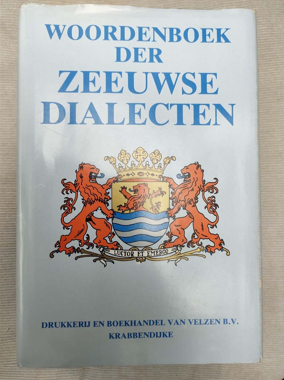 Woordenboek der Zeeuwse dialecten. Redactie : Dr. Hans. C.M. Ghijsen