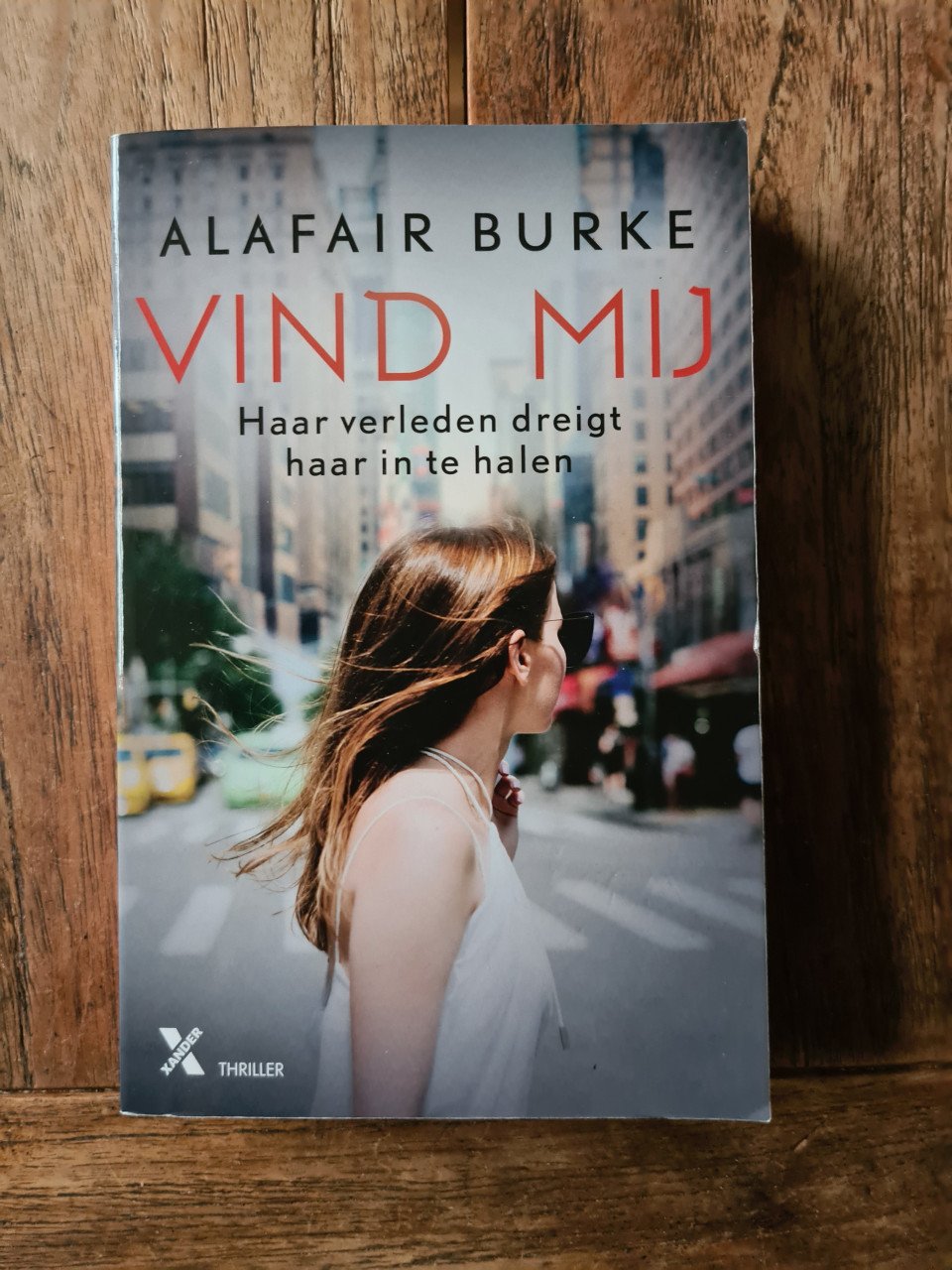 Alafair Burke , Vind mij . Thriller