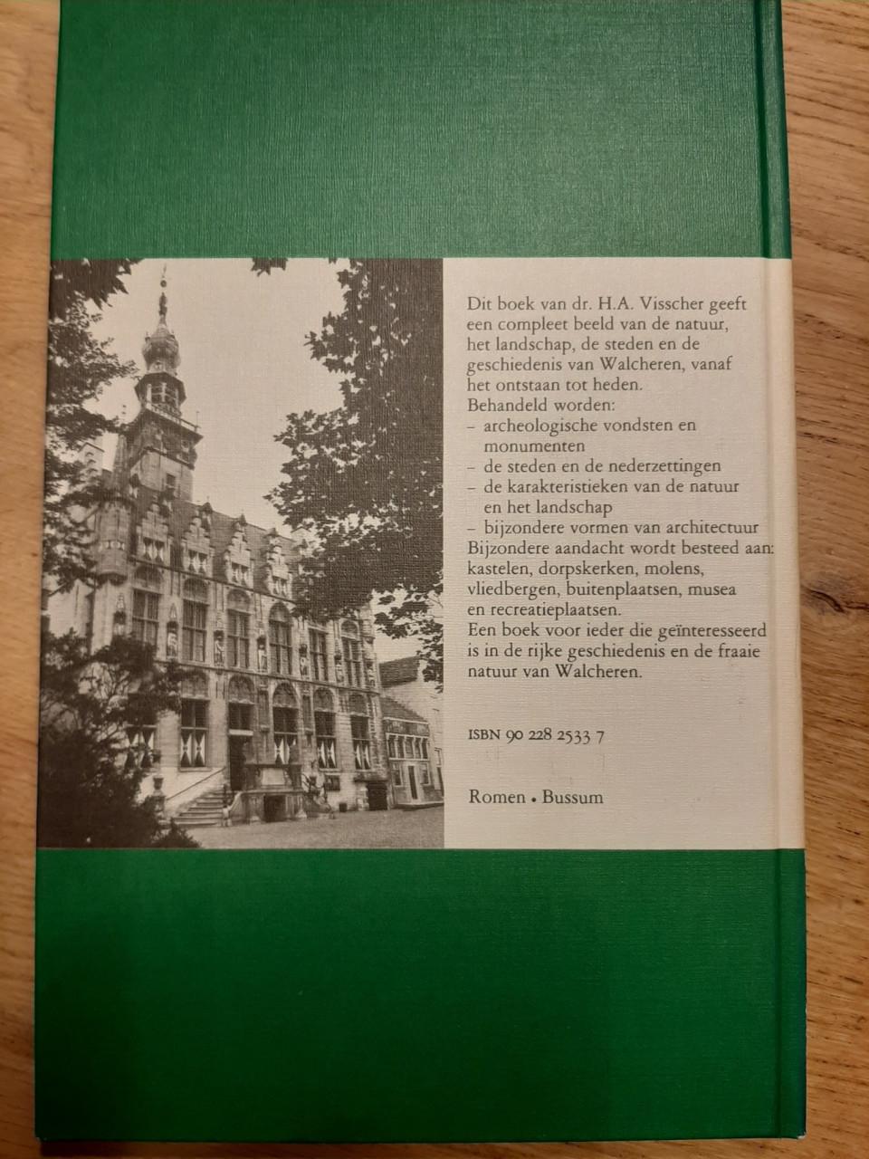 Zeeland - Walcheren, natuur, landschap en geschiedenis, H.A. Visscher