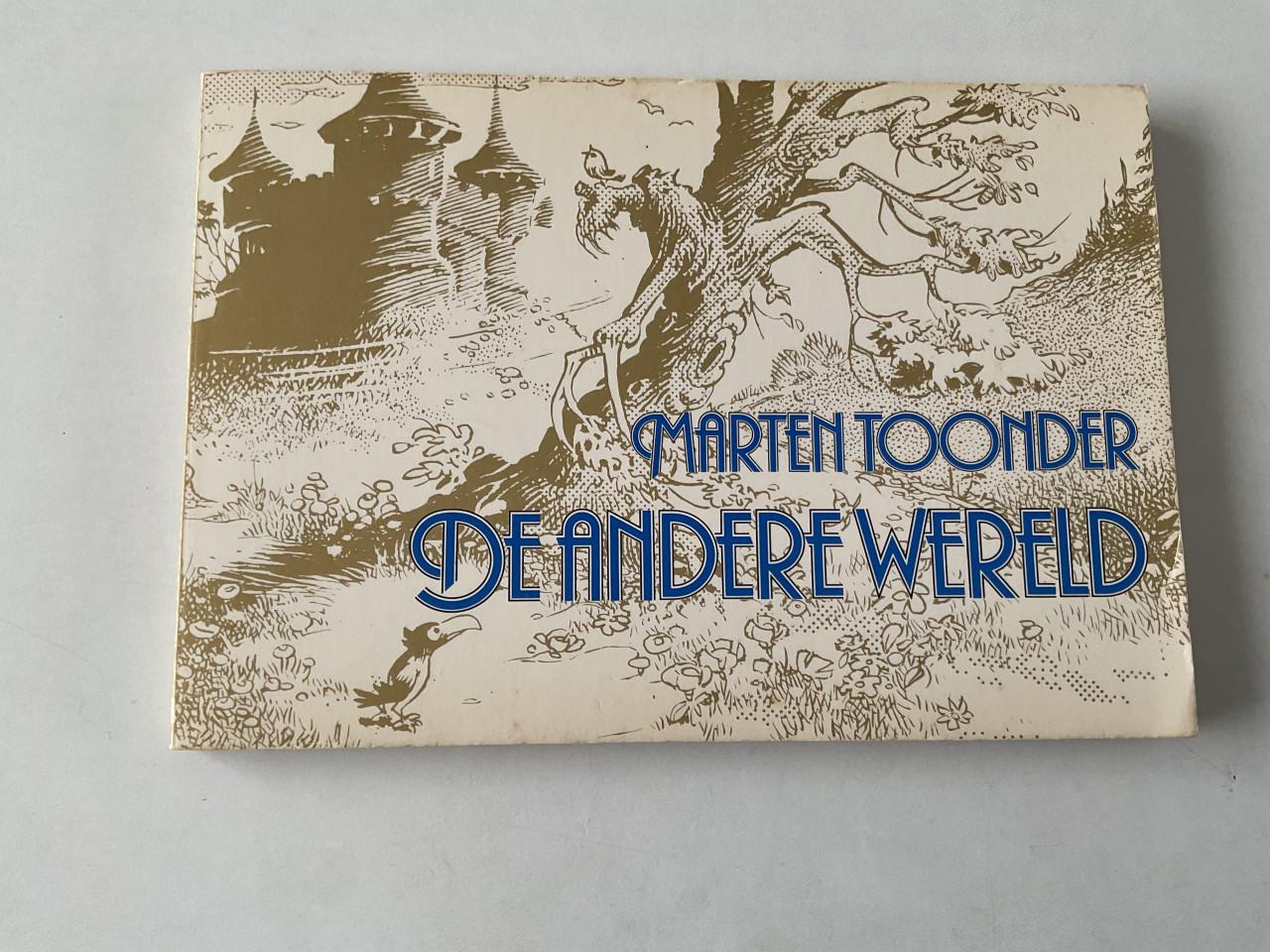 3x Marten Toonder stripboekjes.  De andere wereld. Het beste van Bommel etc