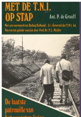Met de T.N.I op stap. De laatste patrouille van het vergeten leger.