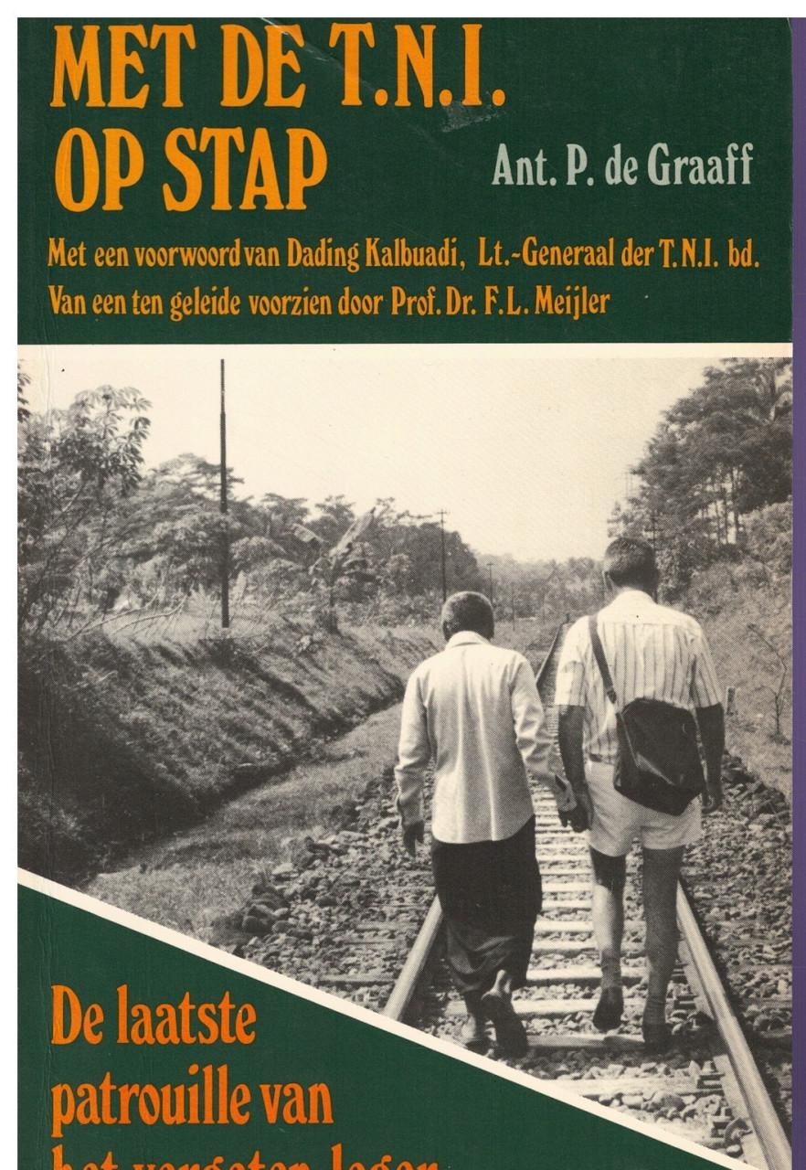 Met de T.N.I op stap. De laatste patrouille van het vergeten leger.
