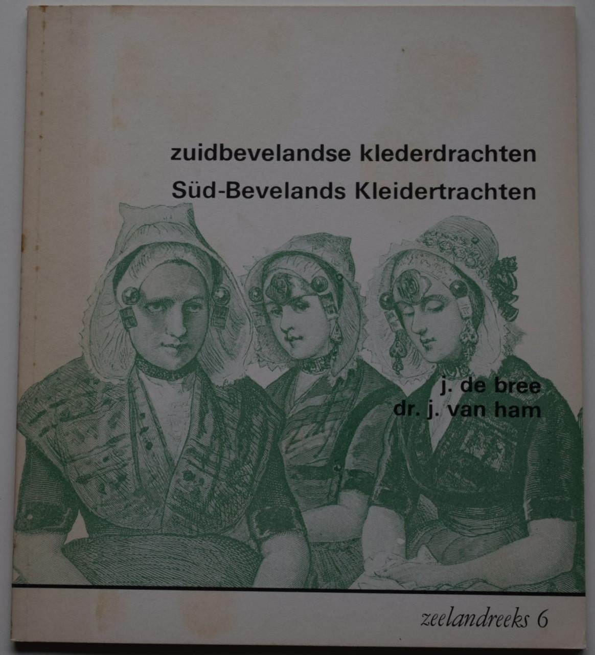 Zuid-Bevelandse Klederdrachten.