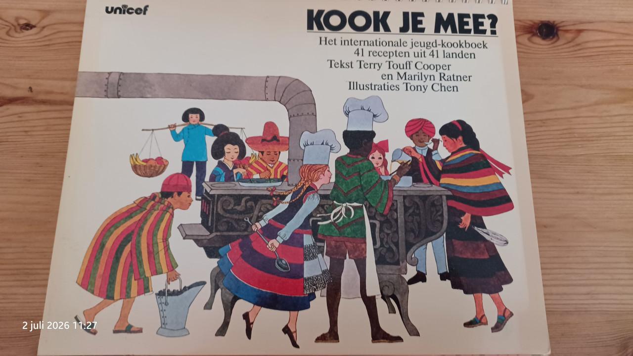 Kook je mee. Het internationale jeugd-kookboek.  Uitgave Unicef