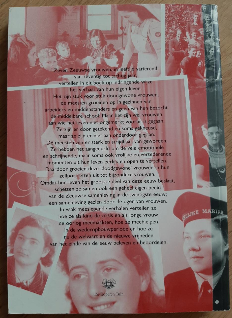 Zeven Zeeuwse vrouwen, onvergetelijke levensverhalen