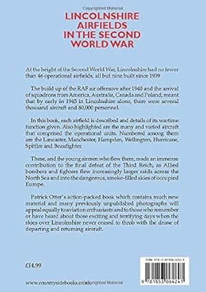 Lincolnshire airfields in the second world war ; Patrick Otter