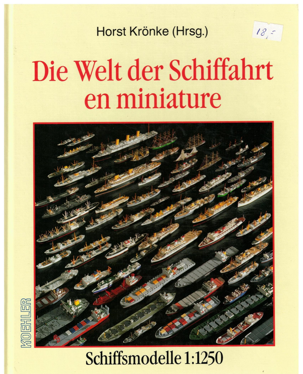 Die Welt der Schiffahrt in miniature, 1:1250