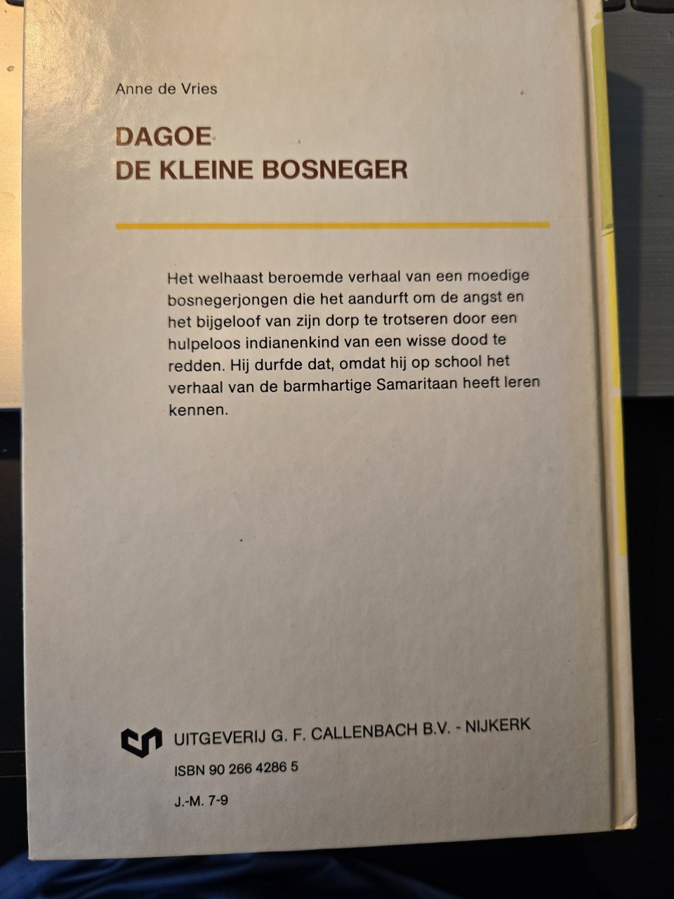 Boek: Dagoe de kleine bosneger Anne de Vries  1974 11e druk