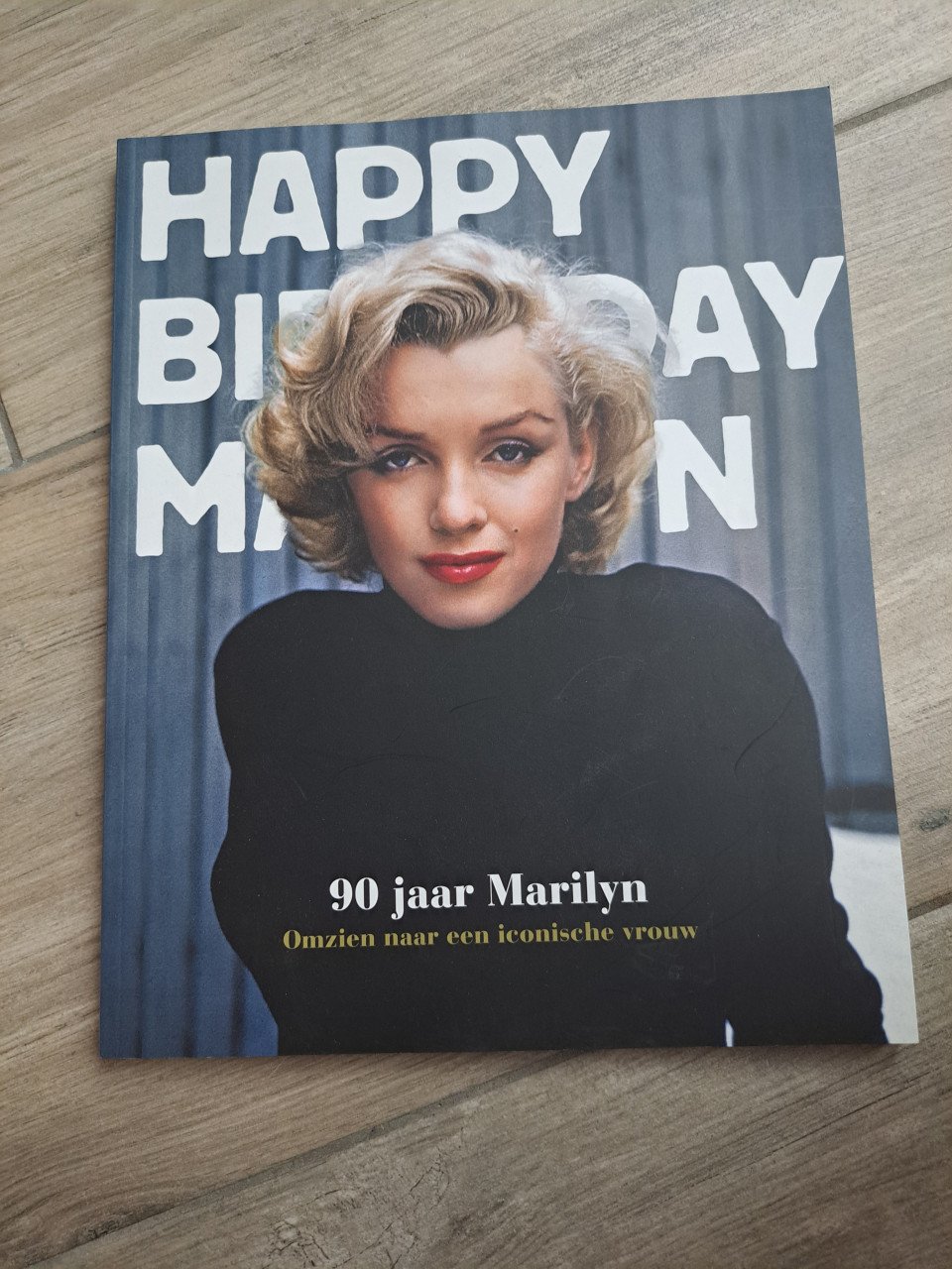 Happy birthday marilyn / 90 jaar Marilyn