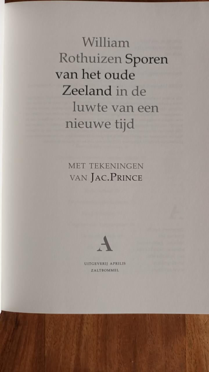 Sporen van het oude Zeeland van William Rothuizen