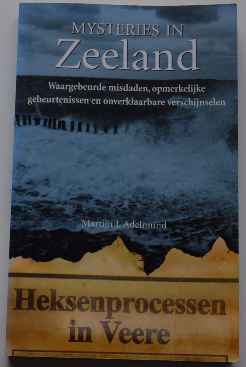 Mysteries in Zeeland – Heksenprocessen in Veere.
