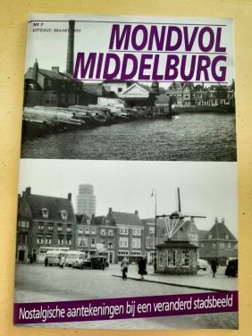 Historisch tijdschrift 'Mondvol Middelburg'.