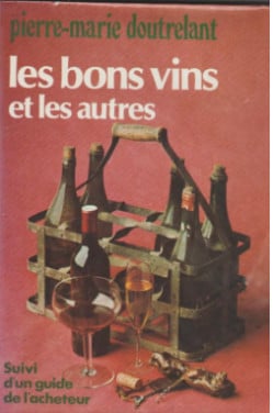 Les bons vins et les autres  In het Frans uit 1974
