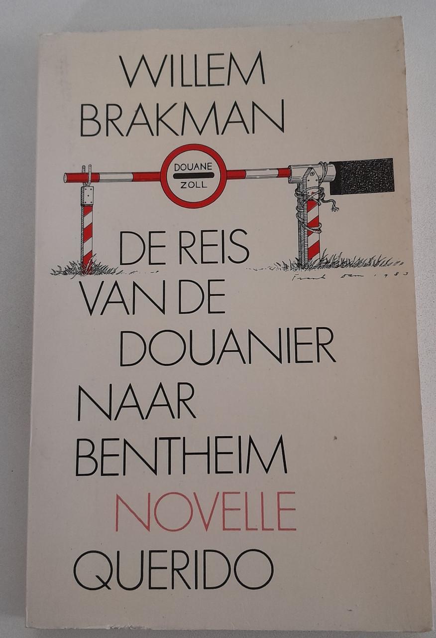 Willem Brakman- De reis van de douanier naar Bentheim.