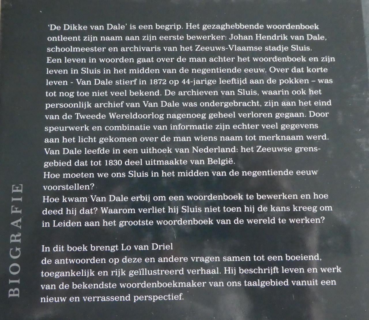 Een leven in woorden (over J.H. van Dale) - Lo van Driel, 2003