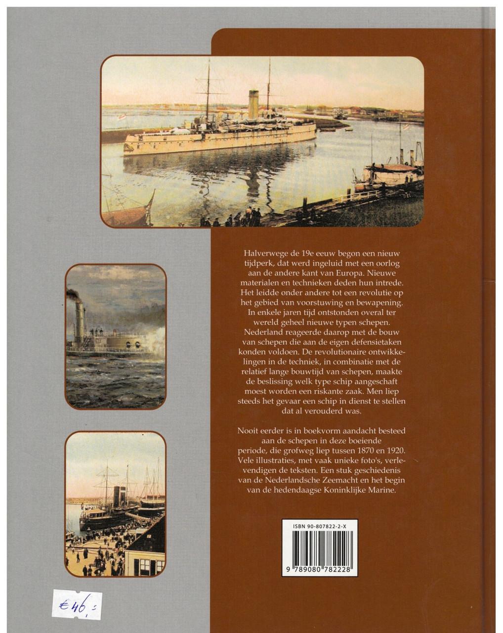 De Nederlandse Zeemacht. Pantserschepen Pantserdekschepen Monitors