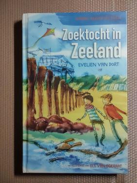 Zoektocht in Zeeland. Robins reisavonturen. Van Evelien van Dort.