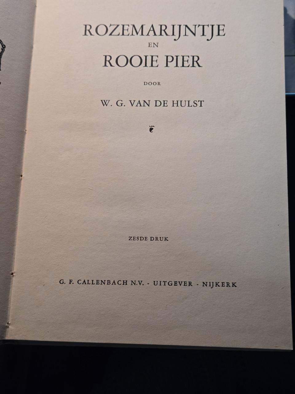 2 kinderboeken  "Rozemarijntje",  door auteur W.G. van de Hulst sr.