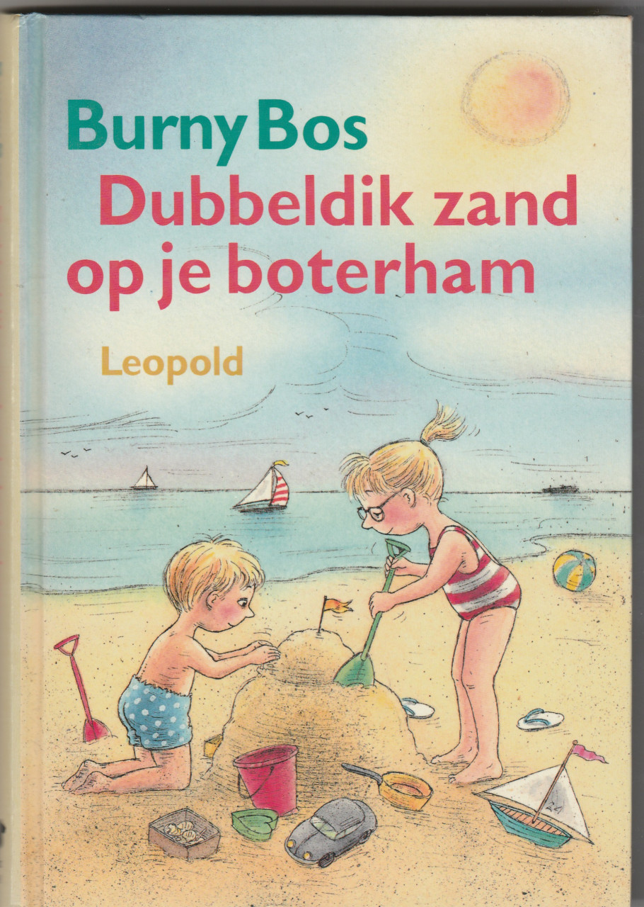 Dubbeldik zand op je boterham - Burny Bos
