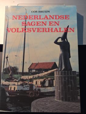 Boek Nederlandse sagen en volksverhalen van Cor Bruijn. 1989