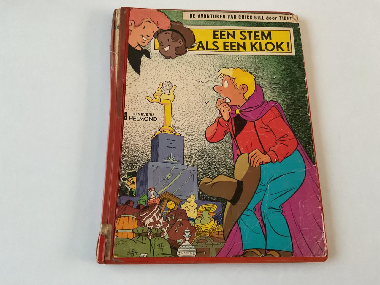 De avonturen van Chick Bill door Tibet.      Een stem als een klok.  etc.