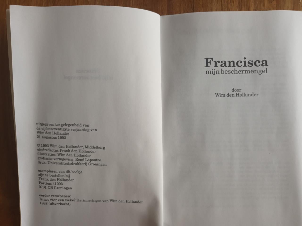 Francisca mijn beschermengel van Wim den Hollander