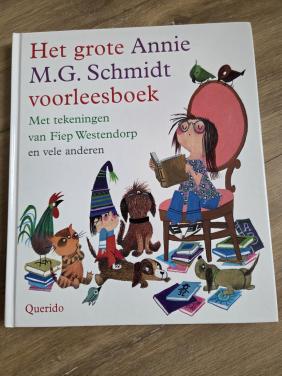 Het grote Annie M.G. Schmidt voorleesboek