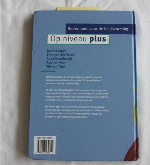 Nederlands: Op niveau plus 1 vm basisboek ISBN: 9003230811  €.2,50