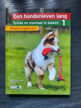 Een hondenleven lang fysiek en mentaal in balans 1 M.Burgers