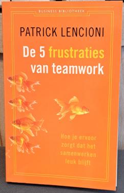 Interessant boek "De 5 frustraties van teamwork"