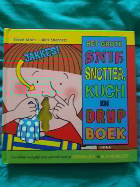 Het grote snif, snotter, kuch en drup boek. NIEUW