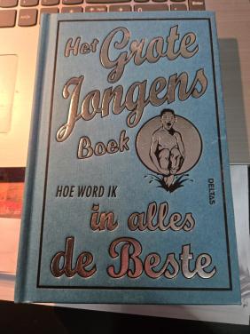 Boek "Het Grote Jongens Boek: Hoe word ik in alles de Beste".