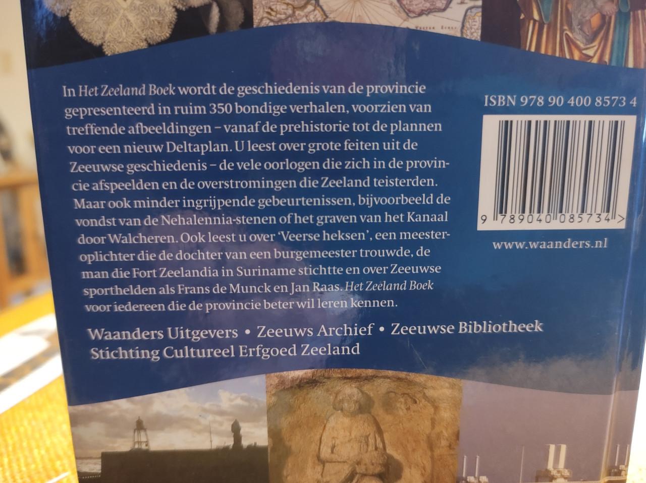 Het Zeeland boek. Van Peter Sijnke. Mooi boek. De geschiedenis van Zeeland.