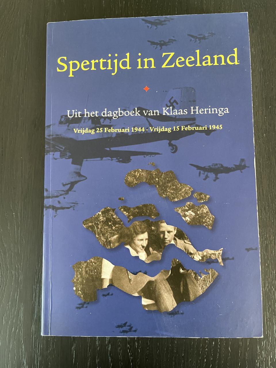 Spertijd in Zeeland - Uit het dagboek van Klaas Heringa