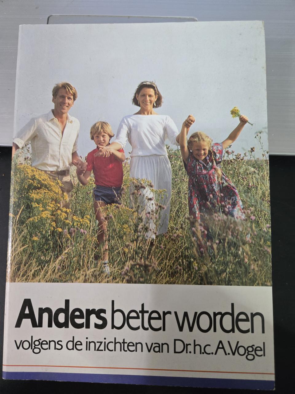 Boek: Anders beter worden 1987 7e druk  van Dr.H.C.A.Vogel