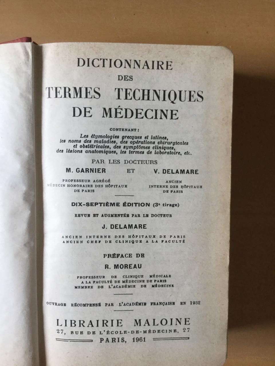 Dictionnaire des termes techniques de médéc Garnier Delamar