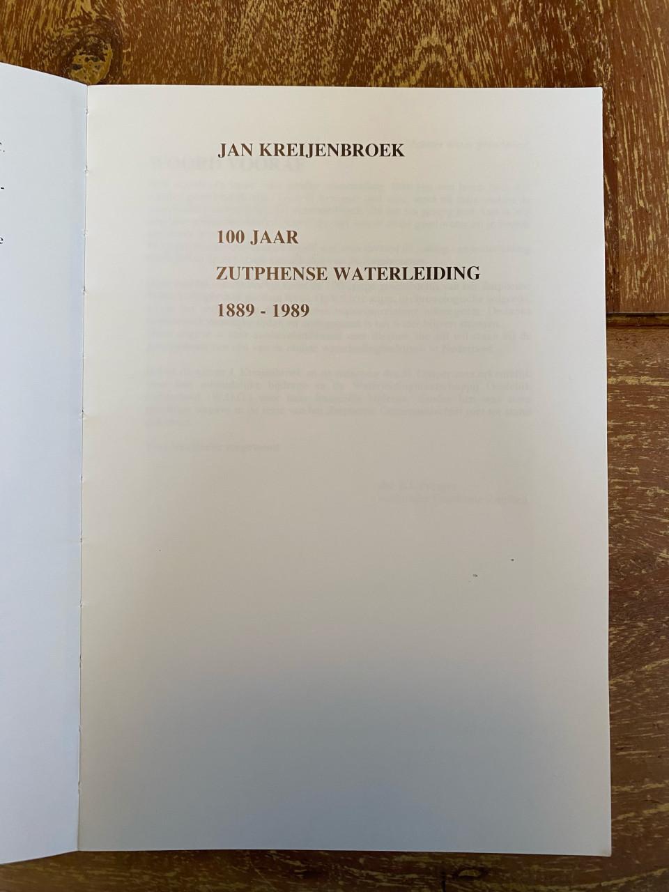 100 Jaar Zutphense Waterleiding 1889 - 1989