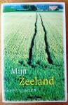 Mijn Zeeland - Kees Slager