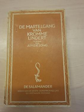 De Martelgang van Kromme Lindert roman van A.M. de Jong uitgave De Salamand
