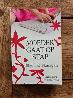 Moeder gaat op stap , Sheila O'Flanagan