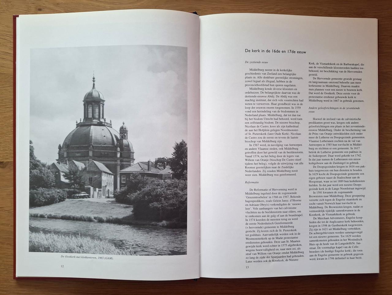 De Oostkerk. Geschiedenis en restauratie van de Middelburgse Oostkerk.