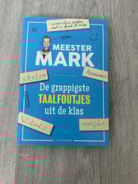 Meester Mark - De grappigste taalfoutjes uit de klas