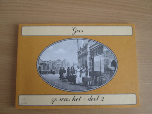 Boekje Goes zo was het deel 2